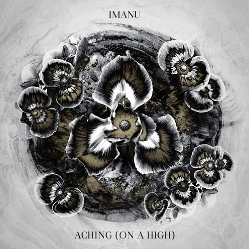 Aching (On A High) IMANU feat. LIA