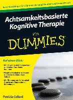 Achtsamkeitsbasierte Kognitive Therapie für Dummies Collard Patrizia