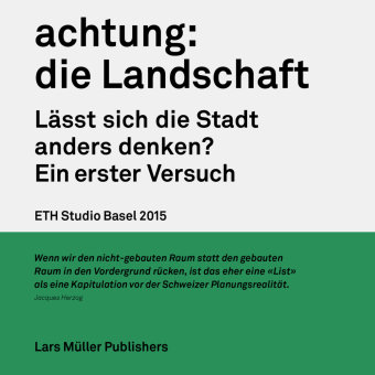 achtung: die Landschaft Lars Muller Publishers, Muller Lars