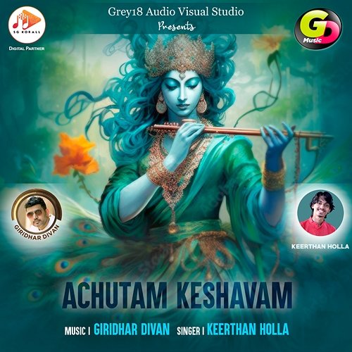Achutam Keshavam Giridhar Divan, Keerthan Holla