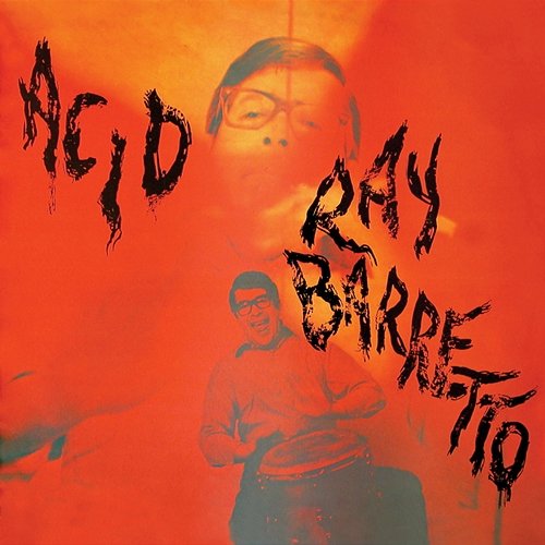 Acid Ray Barretto