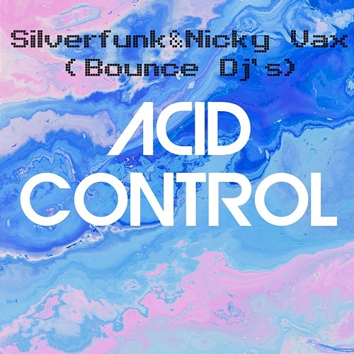 Acid Control Silverfunk