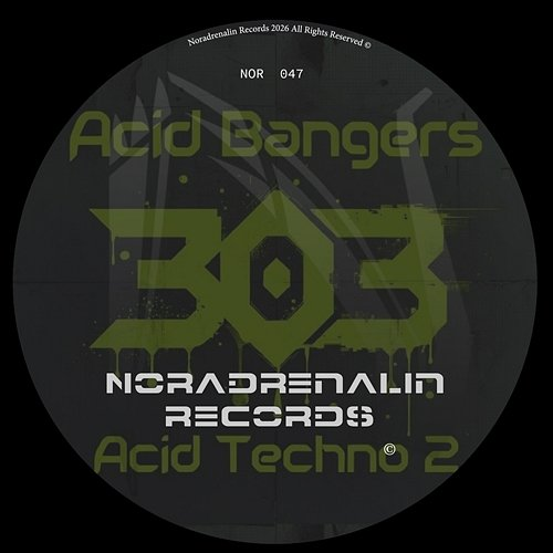 Acid Techno 2 Acid Bangers 303