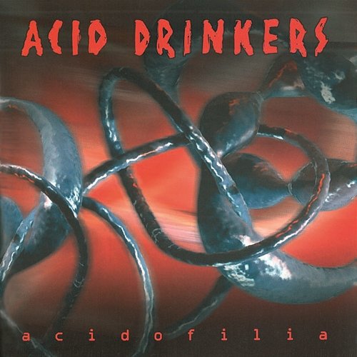 Acidofilia Acid Drinkers