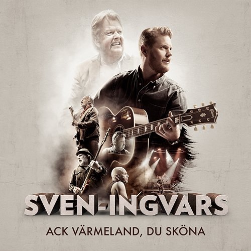 Ack Värmeland du sköna Sven-Ingvars