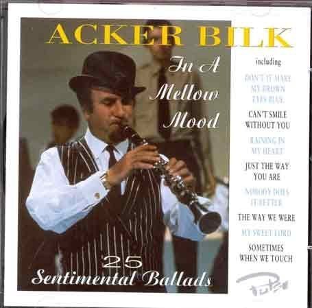 Acker Bilk - In A Mellow Mood Bilk Acker