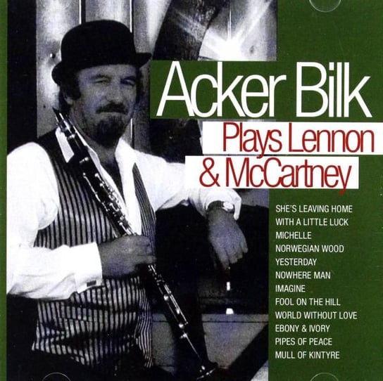 Acker Bilk Plays Lennon & Mcca Bilk Acker