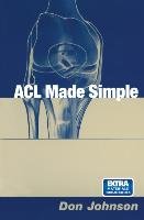 ACL Made Simple Johnson Don