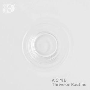 ACME: Thrive On Routine Various Artists