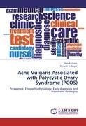 Acne Vulgaris Associated with Polycystic Ovary Syndrome (PCOS) Israni Dipa K., Goyal Ramesh K.