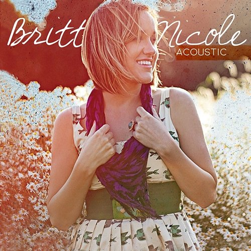 Acoustic Britt Nicole