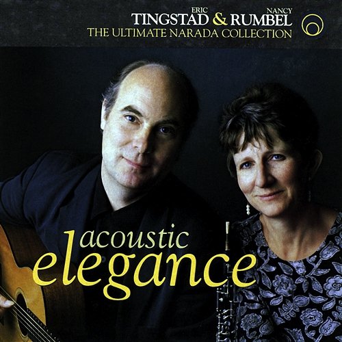 Acoustic Elegance Eric Tingstad And Nancy Rumbel