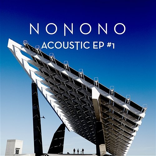 Acoustic EP #1 NONONO