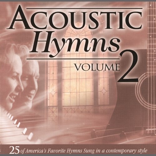 Acoustic Hymns, Vol. 2 Studio Musicians