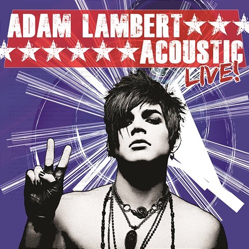 Acoustic Live! Adam Lambert