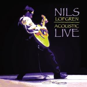Acoustic Live Lofgren Nils