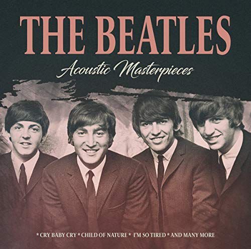Acoustic Masterpieces / Fm Broadcast The Beatles