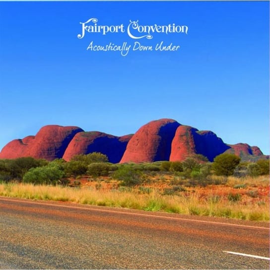 Acoustically Down Under Fairport Convention