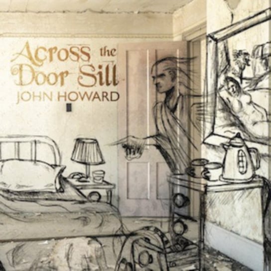 Across The Door Sill, płyta winylowa Howard John
