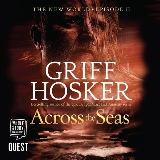 Across the Seas Griff Hosker
