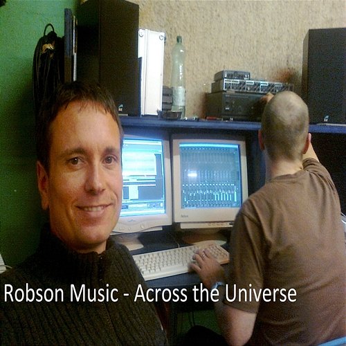 Across the Universe Robson_Music
