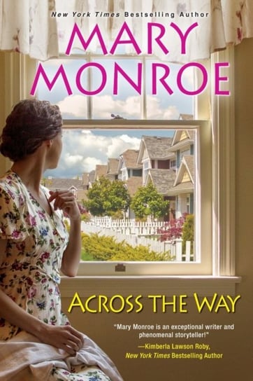 Across The Way Mary Monroe