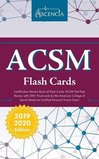 ACSM Certification Review Book of Flash Cards Ascencia Personal Training Exam Team