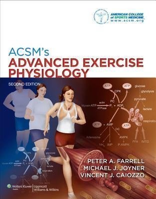 ACSM's Advanced Exercise Physiology Lippincott Williams&Wilki