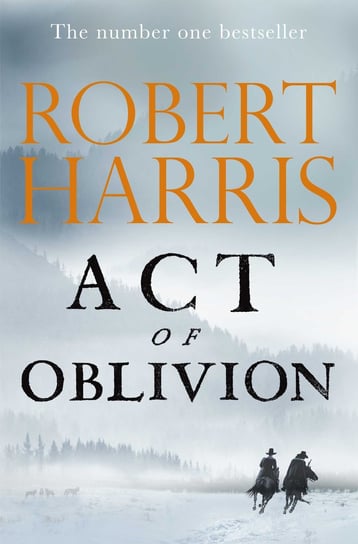 Act of Oblivion Harris Robert