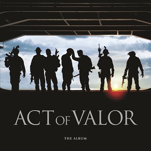 Act of Valor Various Artists