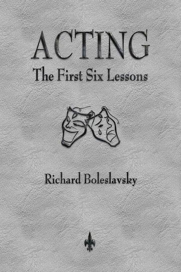 Acting Boleslavsky Richard