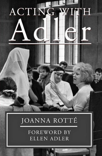 Acting with Adler Rotte Joanna