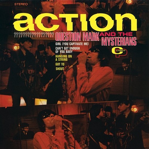 Action ? And The Mysterians