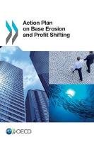 Action Plan on Base Erosion and Profit Shifting Oecd