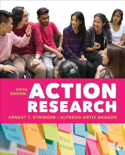 Action Research Ernest T. Stringer, Alfredo Ortiz Aragon