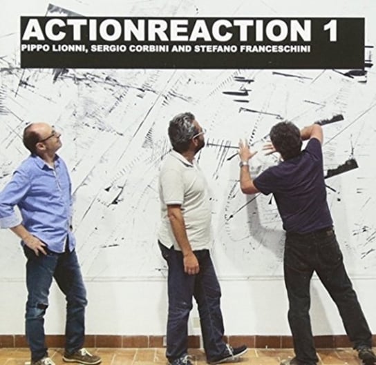 Actionreaction 1 Lionni Pippo, Corbini Sergio, Franceschini Stefano