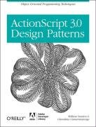 ActionScript 3.0 Design Patterns: Object Oriented Programming Techniques Opracowanie zbiorowe