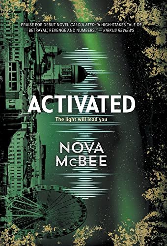 Activated: A Calculated Novel Nova Mcbee