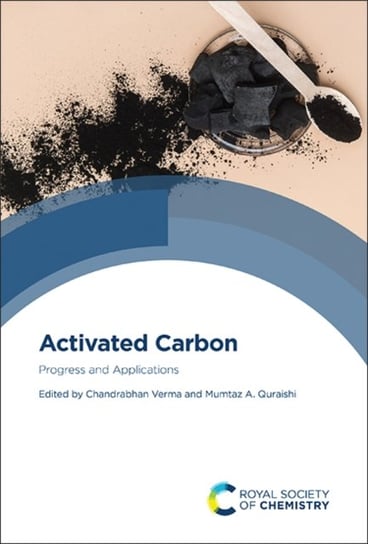 Activated Carbon: Progress and Applications Opracowanie zbiorowe
