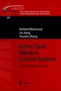 Active Fault Tolerant Control Systems Jiang Jin, Mahmoud Mufeed, Zhang Youmin