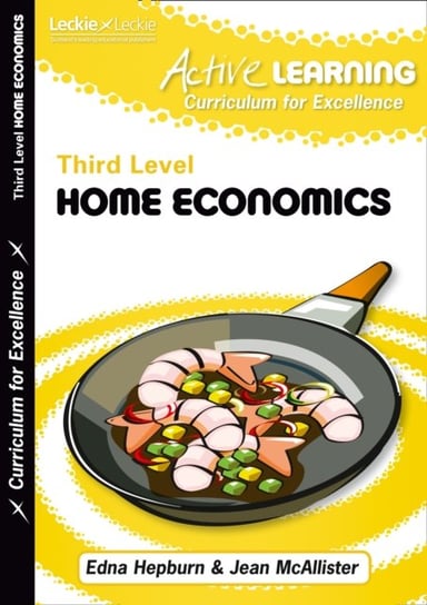 Active Home Economics Course Notes Third Level Edna Hepburn, Jean McAllister