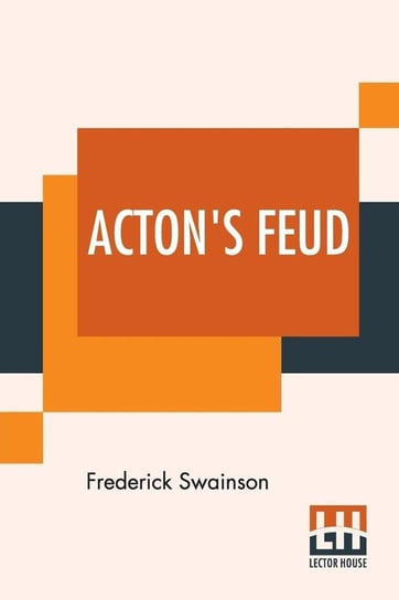 Acton's Feud Swainson Frederick