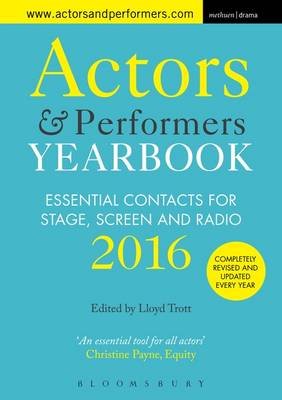 Actors and Performers Yearbook 2016 Trott Lloyd