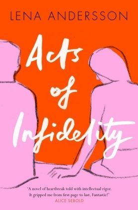 Acts of Infidelity Andersson Lena