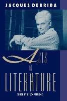 Acts of Literature Derrida Jacques