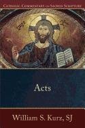 Acts of the Apostles Kurz William S., Bargerhuff Eric J.