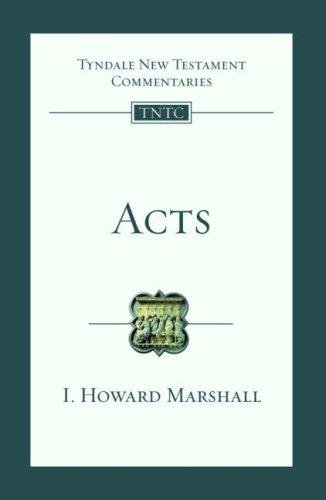 Acts: Tyndale New Testament Commentary Opracowanie zbiorowe