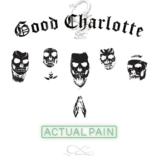 Actual Pain Good Charlotte