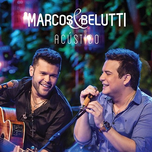 Acústico Marcos & Belutti