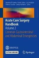 Acute Care Surgery Handbook Springer-Verlag Gmbh, Springer International Publishing